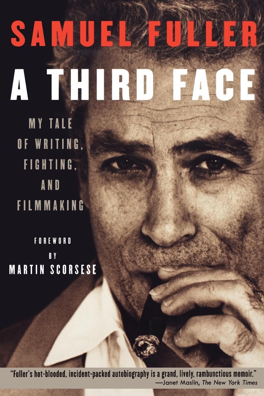 Cover: 9781557836274 | A Third Face | My Tale of Writing, Fighting and Filmmaking | Fuller