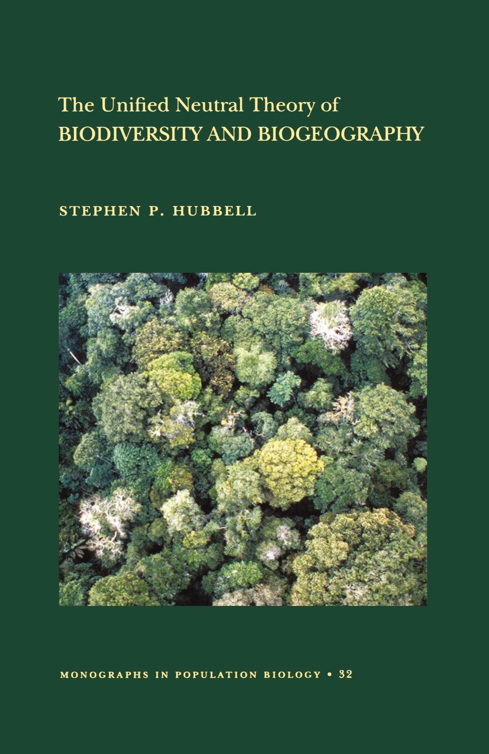 Cover: 9780691021287 | The Unified Neutral Theory of Biodiversity and Biogeography | Hubbell