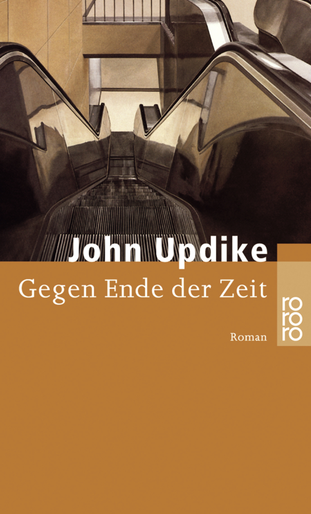 Cover: 9783499231469 | Gegen Ende der Zeit | John Updike | Taschenbuch | 400 S. | Deutsch