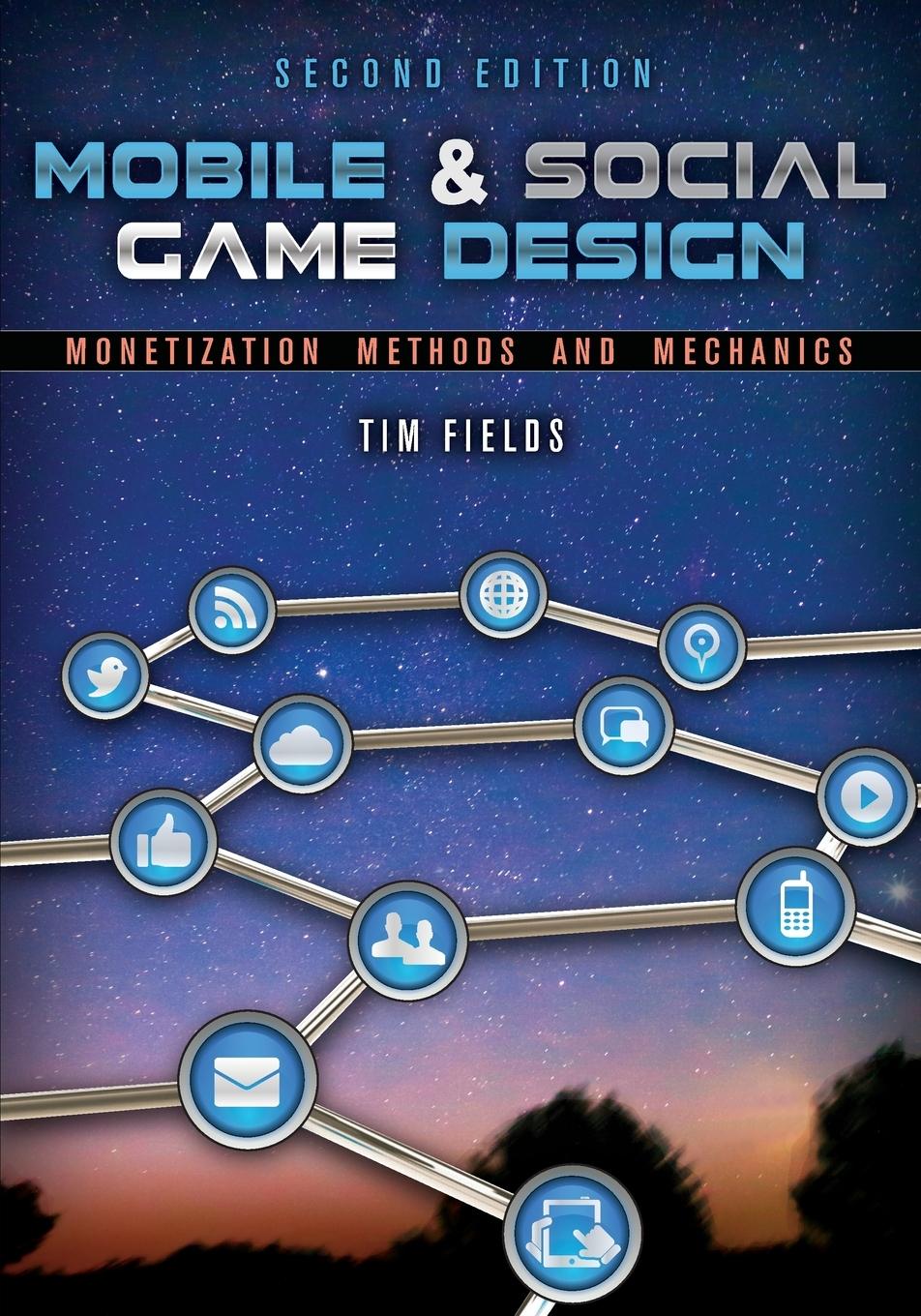 Cover: 9781466598683 | Mobile &amp; Social Game Design | Tim Fields | Taschenbuch | Englisch