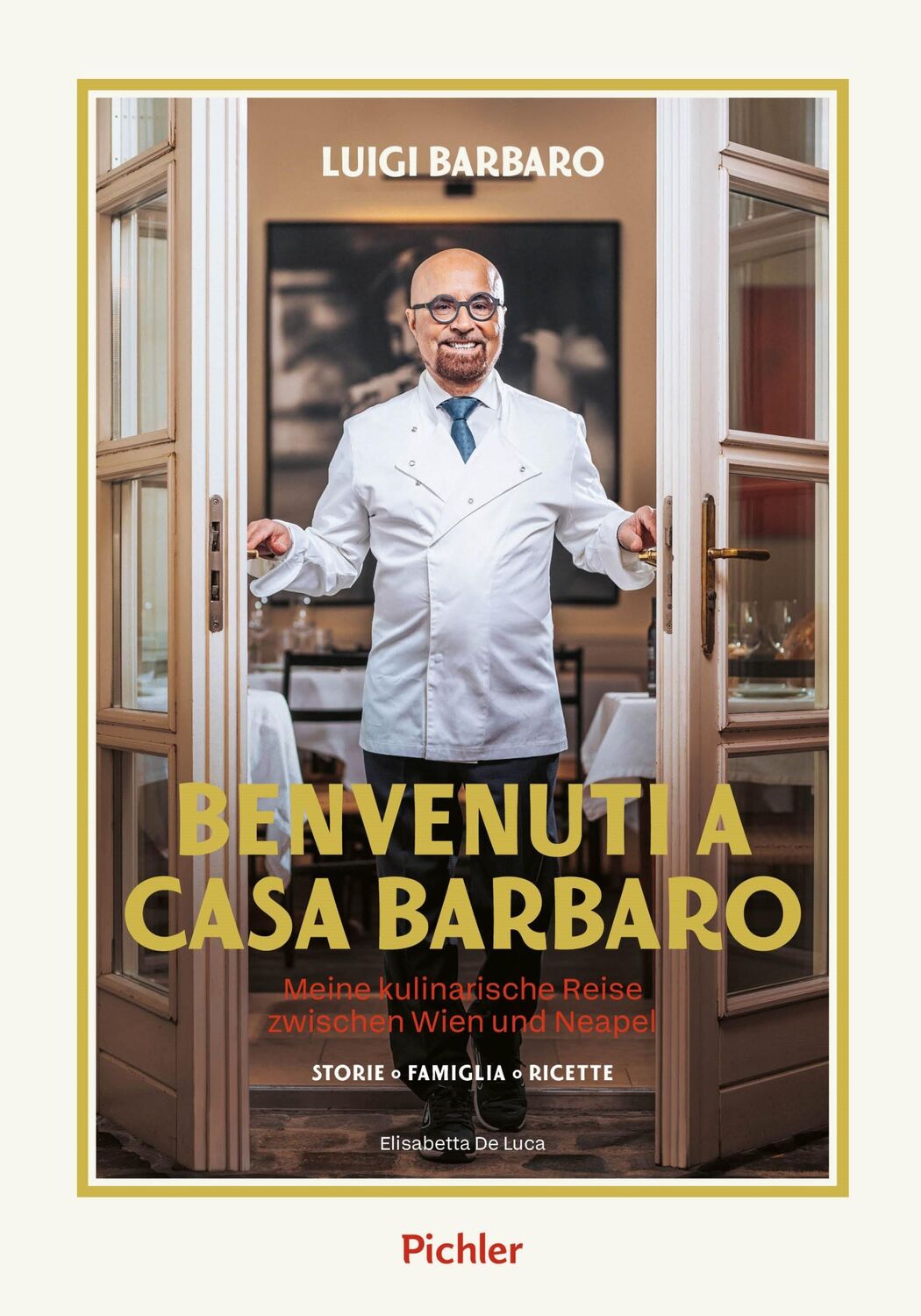 Cover: 9783222140549 | BENVENUTI A CASA BARBARO | Elisabetta De Luca (u. a.) | Buch | 208 S.