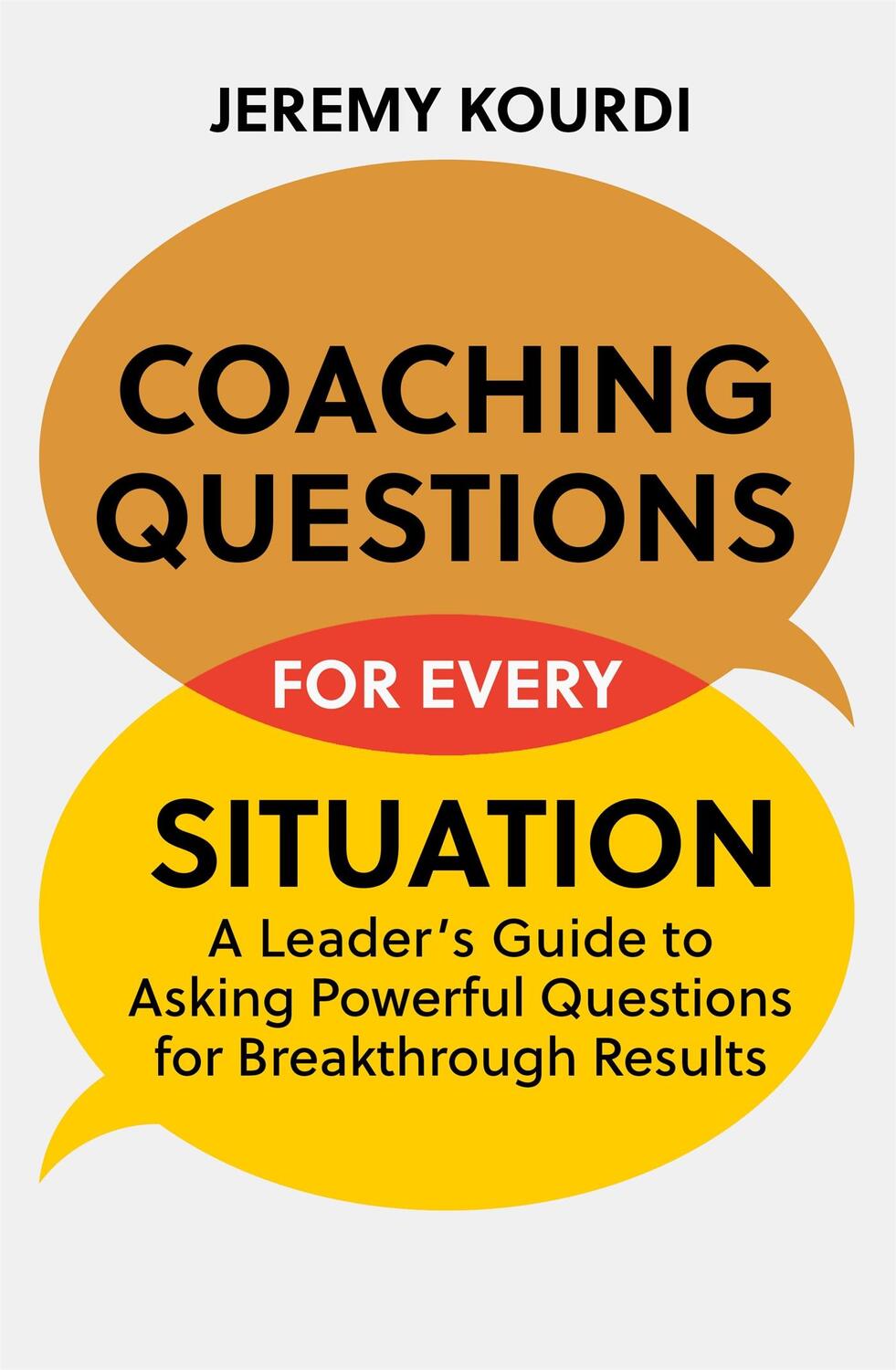 Cover: 9781529349832 | Coaching Questions for Every Situation | Jeremy Kourdi | Taschenbuch