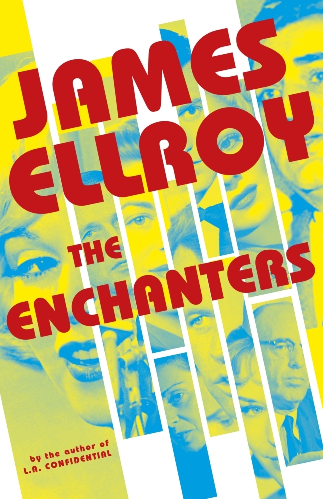 Cover: 9781529151275 | The Enchanters | James Ellroy | Taschenbuch | Trade paperback (UK)