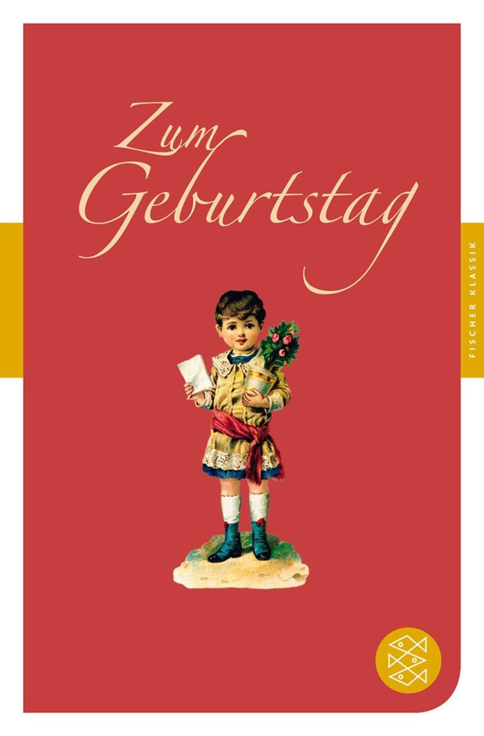 Cover: 9783596904471 | Zum Geburtstag | Fischer Klassik | Wolfgang Schneider | Taschenbuch
