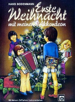 Cover: 9783309002609 | Erste Weihnacht mit meinem Akkordeon. My First Christmas With My...