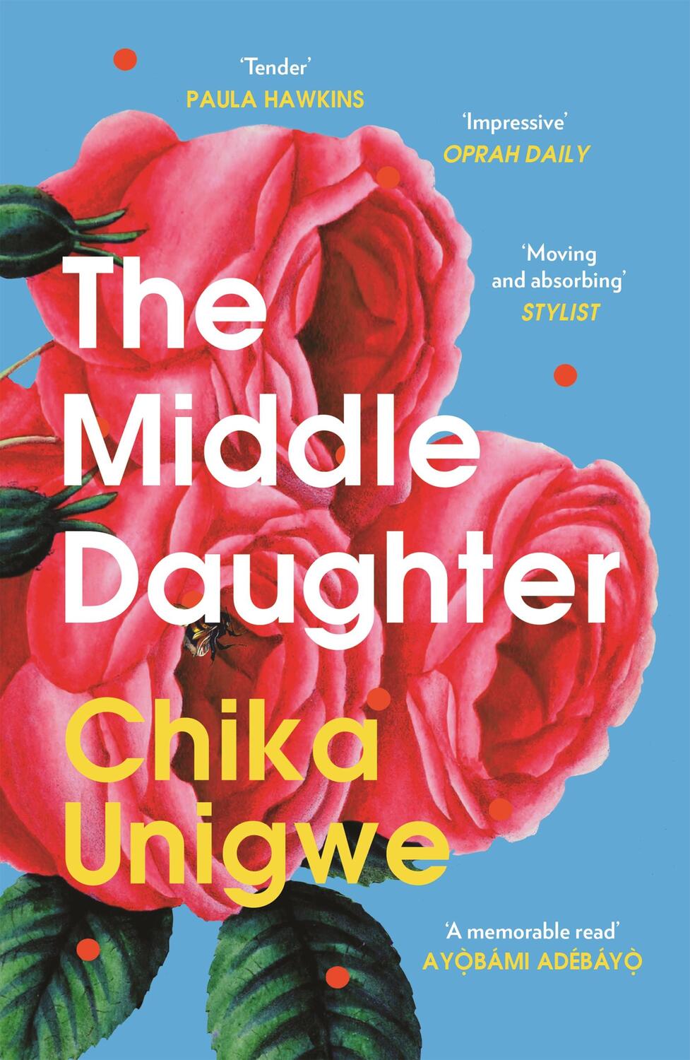 Cover: 9781838857936 | The Middle Daughter | Chika Unigwe | Taschenbuch | Englisch | 2024