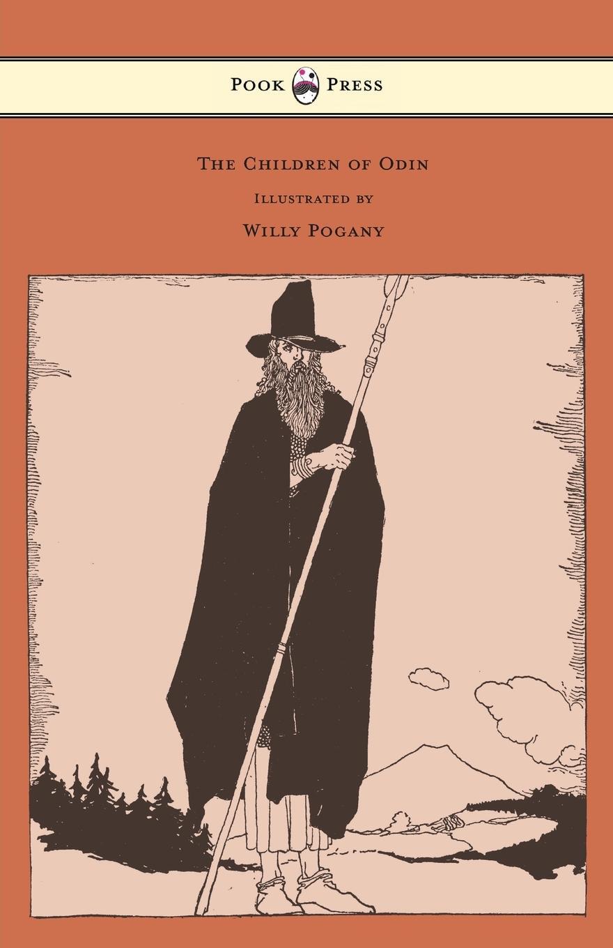 Cover: 9781447477242 | The Children of Odin - Illustrated by Willy Pogany | Padraic Colum