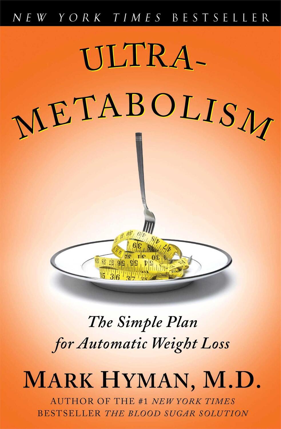 Cover: 9780743272568 | Ultrametabolism | Ultrametabolism | Mark Hyman | Taschenbuch | 2008