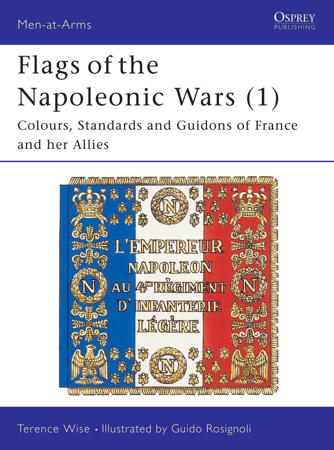 Cover: 9780850451719 | Flags of the Napoleonic Wars (1): Colours, Standards and Guidons of...