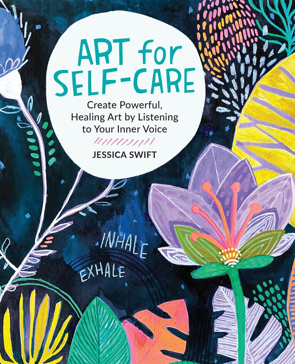 Cover: 9780760382592 | Art for Self-Care | Jessica Swift | Taschenbuch | 2023