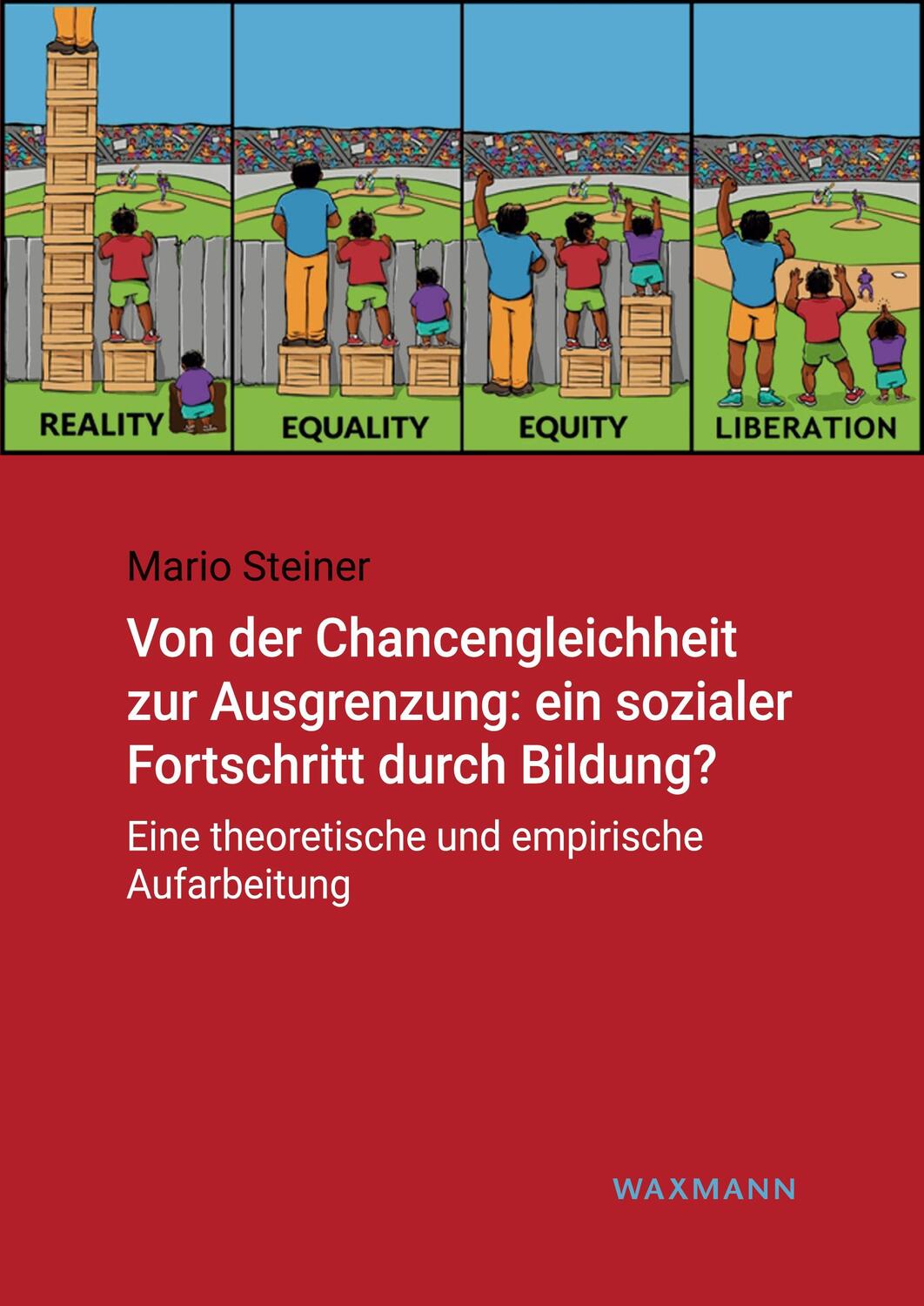 Cover: 9783830940555 | Von der Chancengleichheit zur Ausgrenzung: ein sozialer Fortschritt...