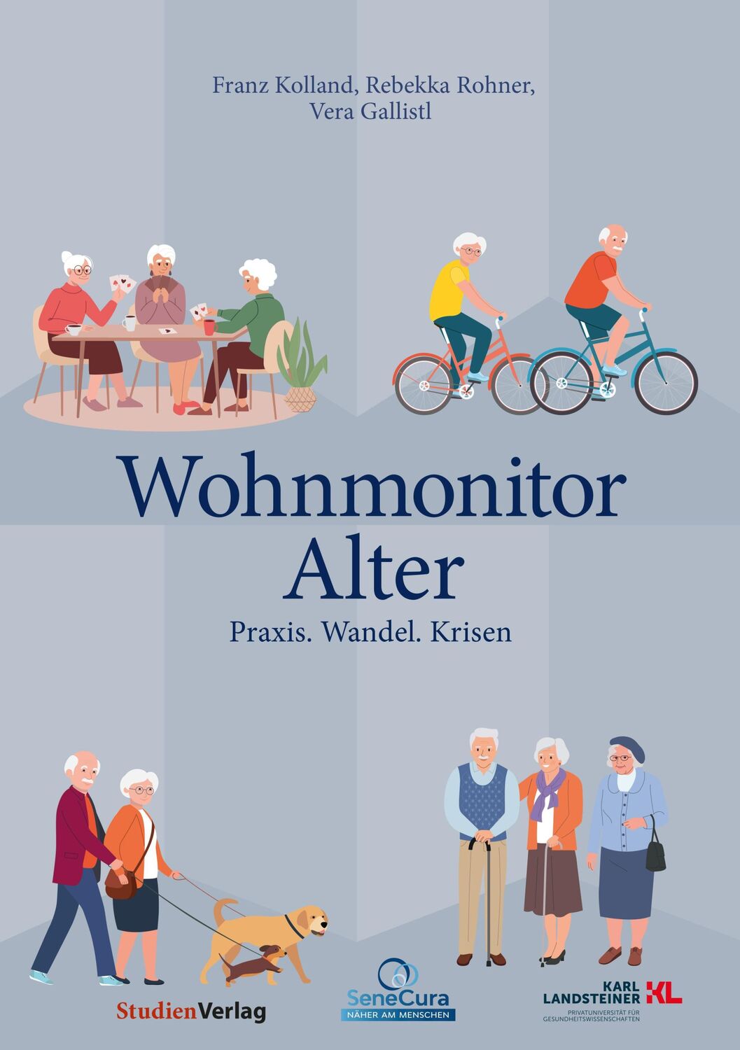 Cover: 9783706564229 | Wohnmonitor Alter | Praxis. Wandel. Krisen | Franz Kolland (u. a.)