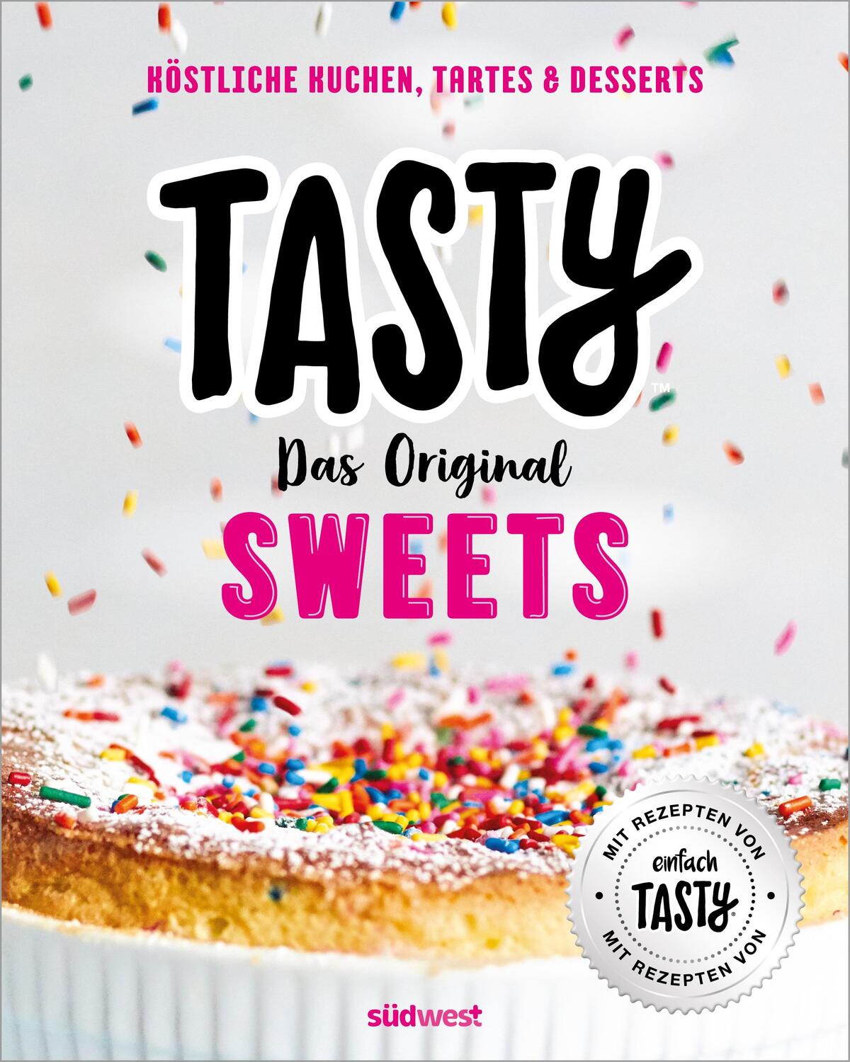 Cover: 9783517098494 | Tasty Sweets | Tasty | Taschenbuch | 192 S. | Deutsch | 2019 | Südwest
