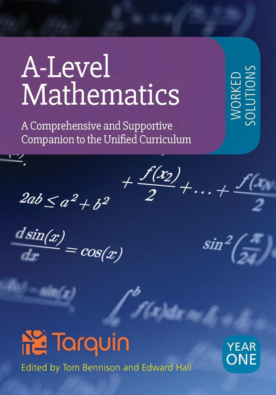 Cover: 9781911093367 | A-Level Mathematics Year 1 Worked Solutions | Ed Hall | Taschenbuch