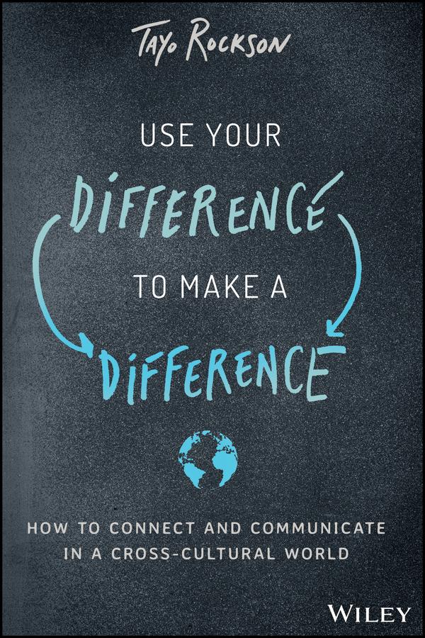 Cover: 9781119590699 | Use Your Difference to Make a Difference | Tayo Rockson | Buch | 2019