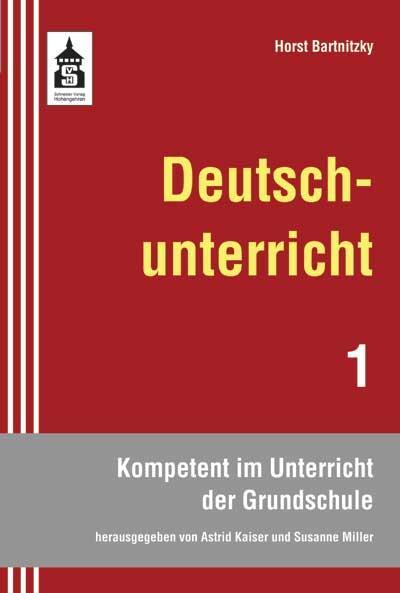 Cover: 9783834005953 | Deutschunterricht | Horst Bartnitzky | Taschenbuch | 142 S. | Deutsch