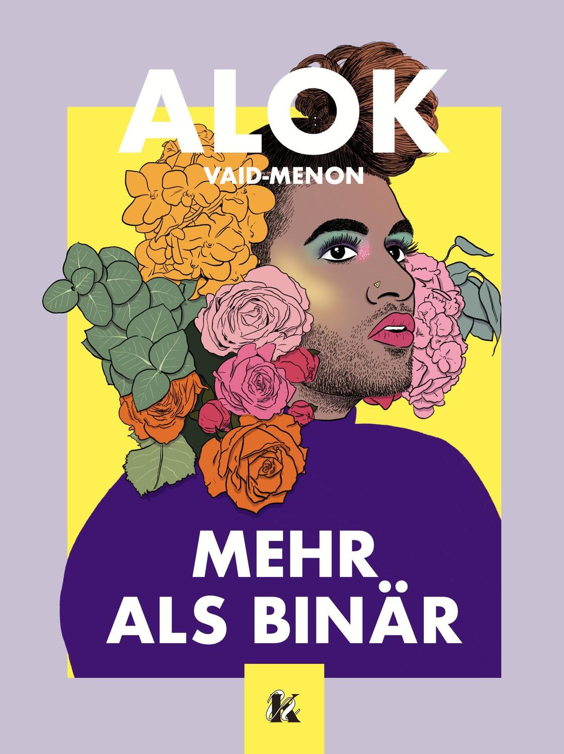 Cover: 9783949315244 | Mehr als binär | Alok Vaid-Menon | Buch | Katalyst Verlag | Deutsch