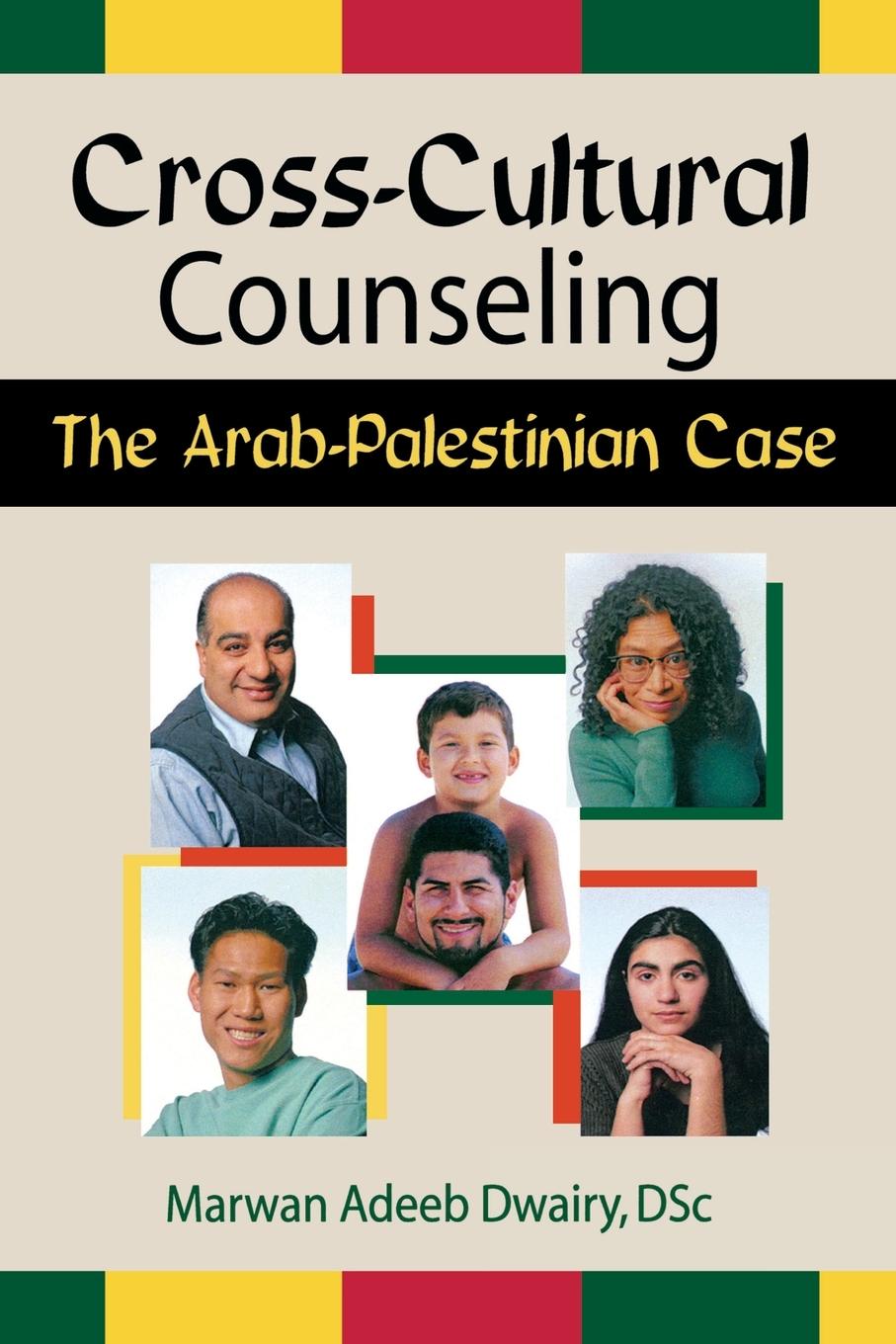 Cover: 9780789004819 | Cross-Cultural Counseling | The Arab-Palestinian Case | Frank De Piano