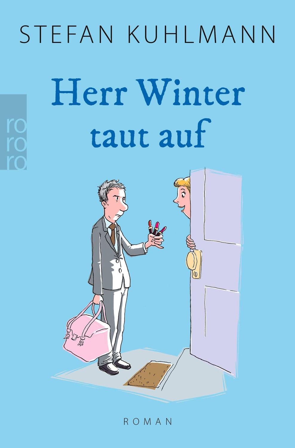 Cover: 9783499012235 | Herr Winter taut auf | Für alle, die "Ein Mann namens Ove" lieben.