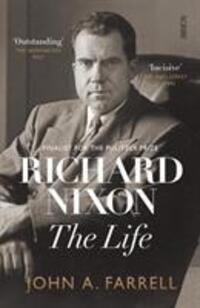 Cover: 9781911617525 | Richard Nixon | the life | John Farrell | Taschenbuch | Englisch