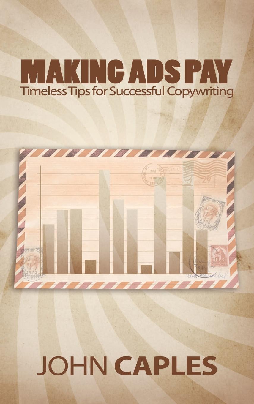 Cover: 9781638231288 | Making Ads Pay | Timeless Tips for Successful Copywriting | Caples