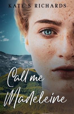 Cover: 9780473600938 | Call Me Madeleine | Kate S Richards | Taschenbuch | Englisch | 2021