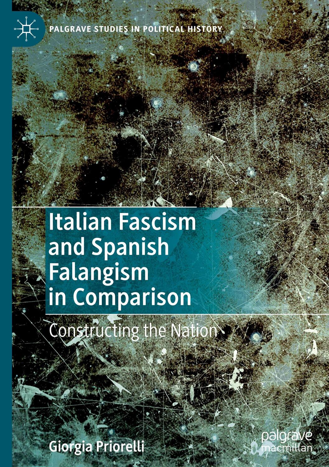 Cover: 9783030460556 | Italian Fascism and Spanish Falangism in Comparison | Priorelli | Buch