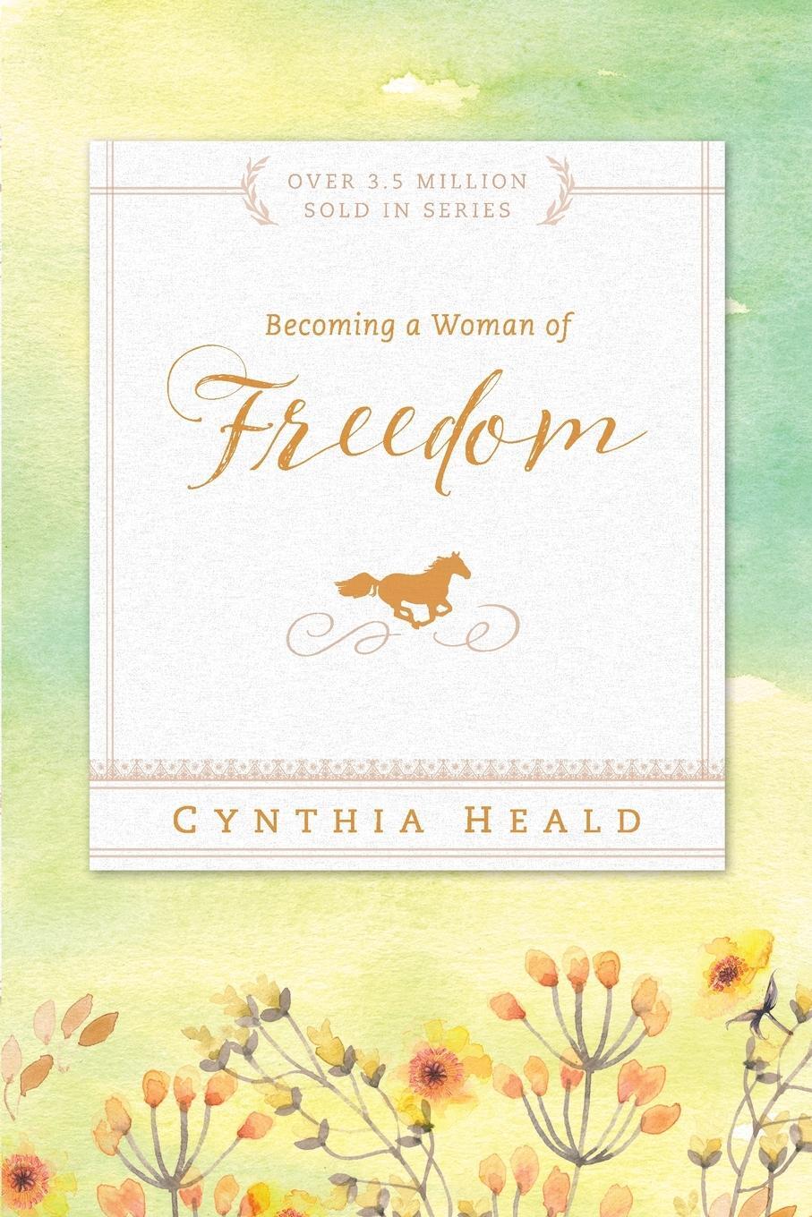 Cover: 9781576838297 | Becoming a Woman of Freedom | Cynthia Heald | Taschenbuch | Paperback