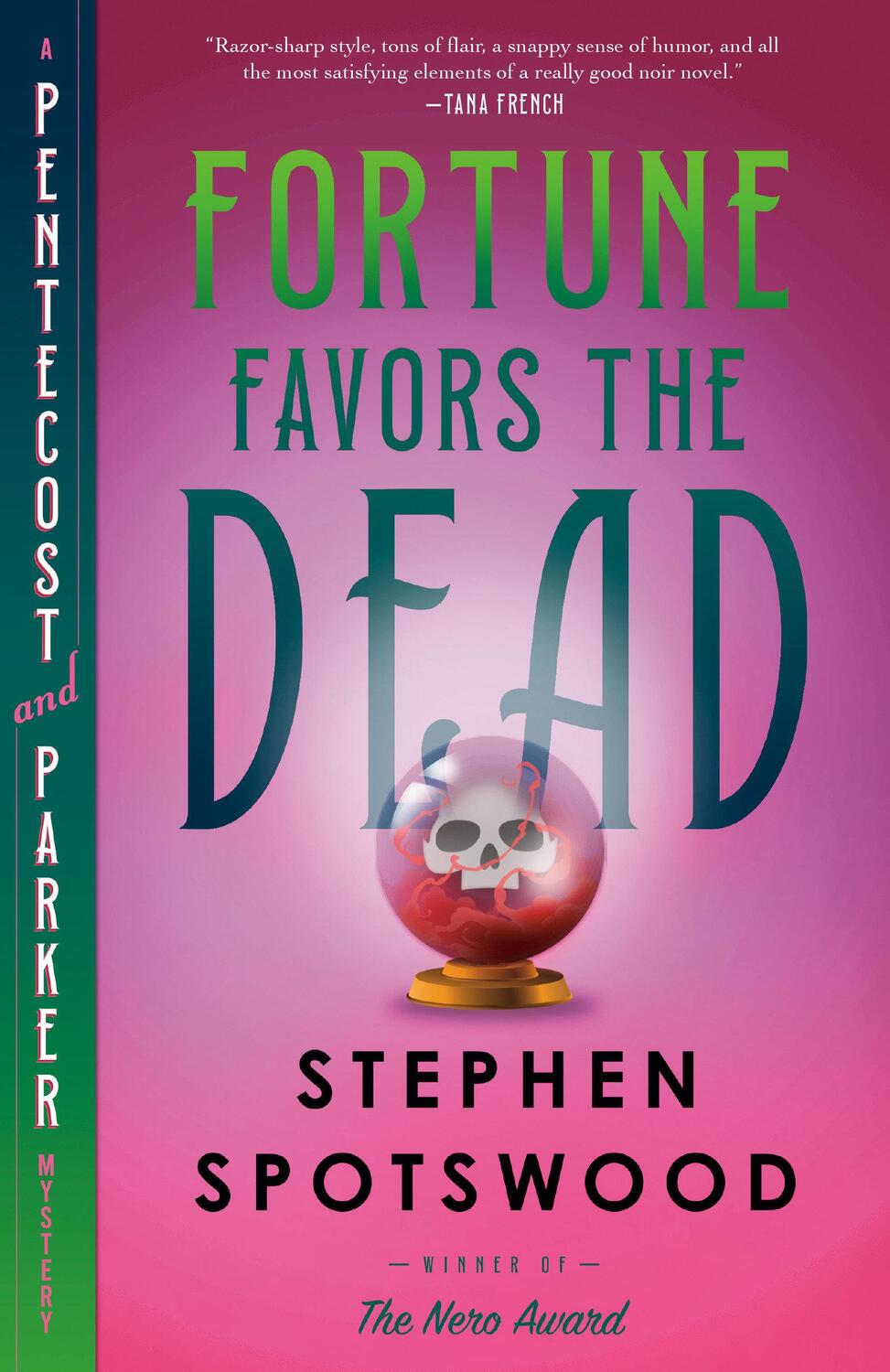 Cover: 9780593310755 | Fortune Favors the Dead | A Pentecost and Parker Mystery | Spotswood