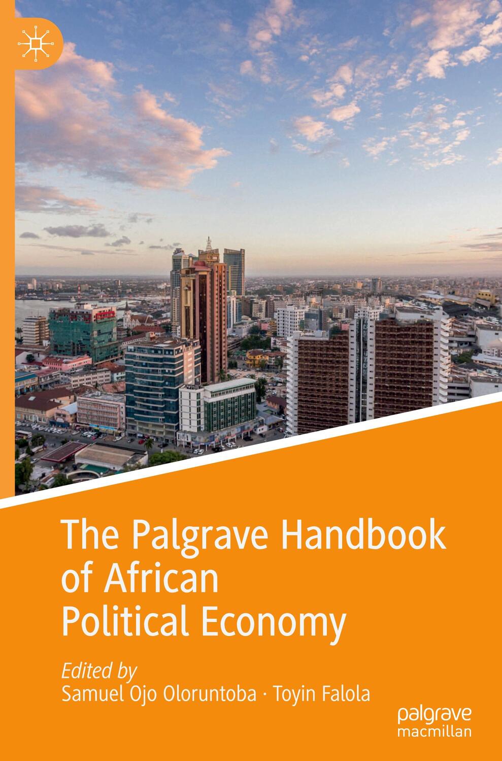 Cover: 9783030389215 | The Palgrave Handbook of African Political Economy | Falola (u. a.)