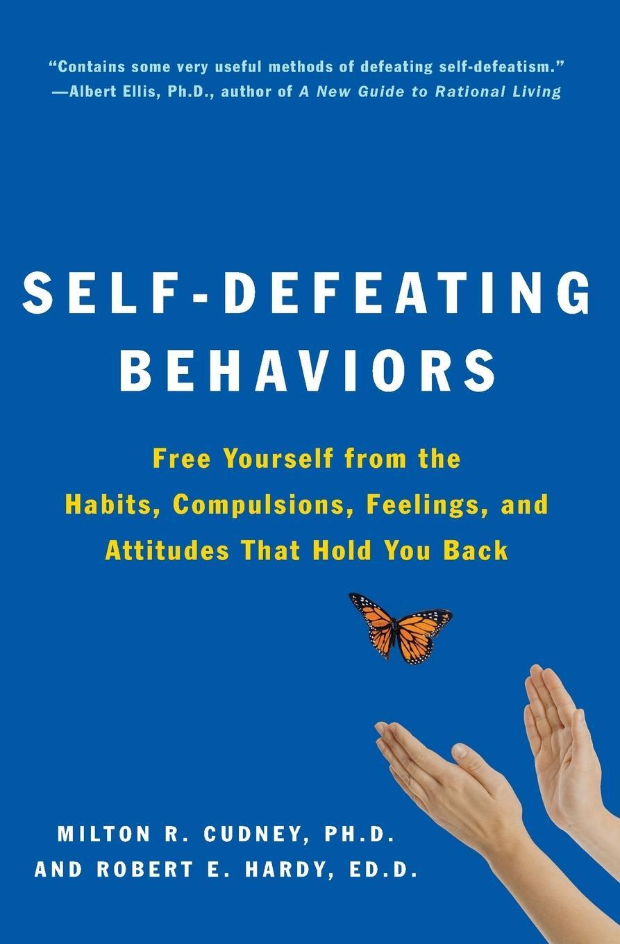 Cover: 9780062501974 | Self-Defeating Behaviors | Milton R Cudney | Taschenbuch | Paperback