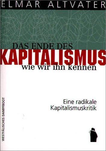 Cover: 9783896916273 | Das Ende des Kapitalismus, wie wir ihn kennen | Elmar Altvater | Buch