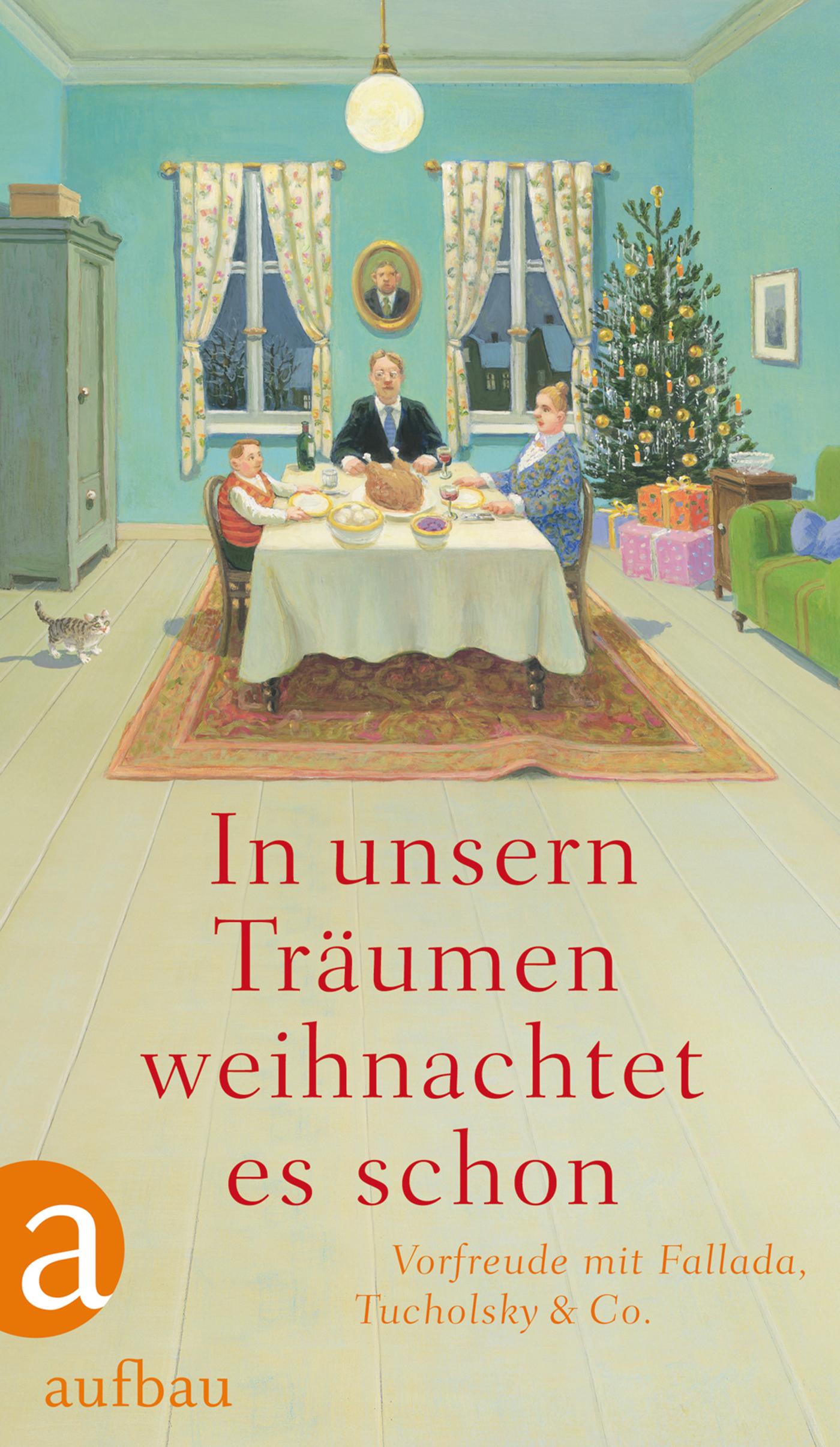 Cover: 9783351033729 | In unsern Träumen weihnachtet es schon | Fallada/Goethe/Tucholsky u a