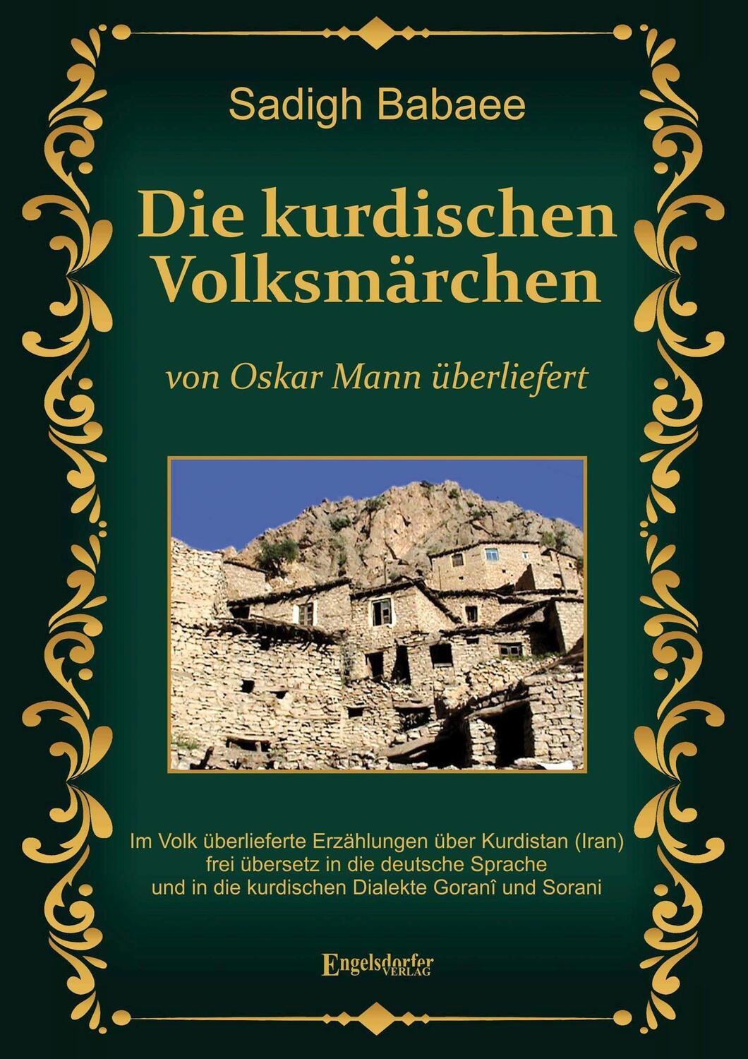 Cover: 9783969403778 | Die kurdischen Volksmärchen von Oskar Mann überliefert | Sadigh Babaee