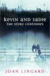 Cover: 9780141321745 | Lingard, J: Kevin and Sadie: The Story Continues | Joan Lingard | Buch