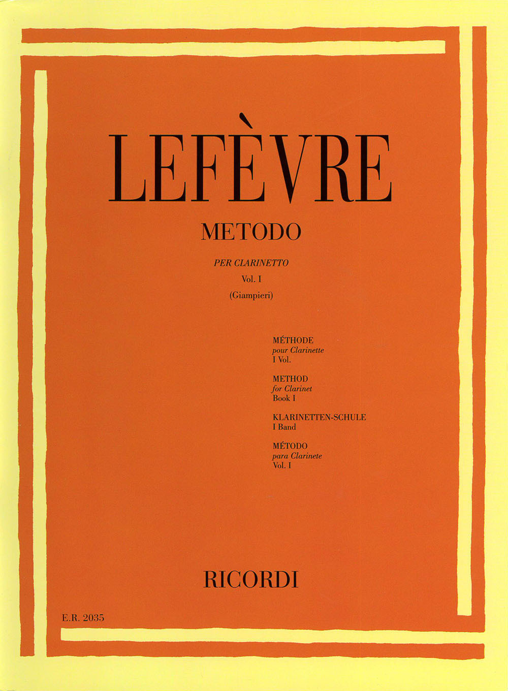 Cover: 9790041820354 | Metodo Per Clarinetto - Vol. I | Ed. A. Giampieri | Lefèvre | Partitur