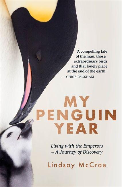 Cover: 9781529325454 | My Penguin Year | Living with the Emperors - A Journey of Discovery