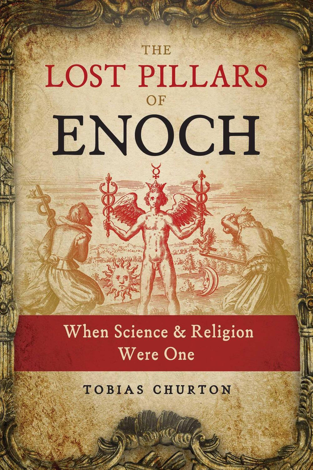 Cover: 9781644110430 | The Lost Pillars of Enoch | When Science and Religion Were One | Buch