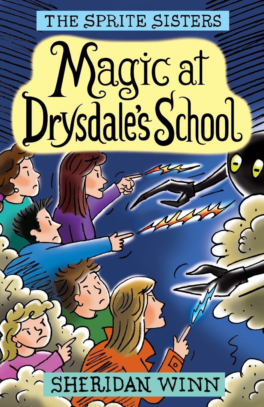 Cover: 9780957423121 | The Sprite Sisters | Magic at Drysdale's School (Vol 7) | Winn | Buch