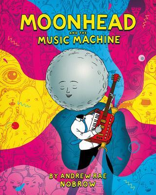 Cover: 9781910620335 | Moonhead and the Music Machine | Andrew Rae | Taschenbuch | Englisch