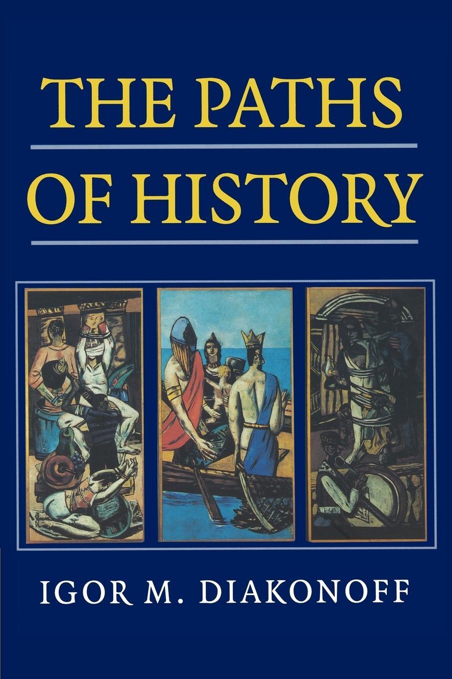 Cover: 9780521643986 | The Paths of History | Igor M. Diakonoff | Taschenbuch | Paperback