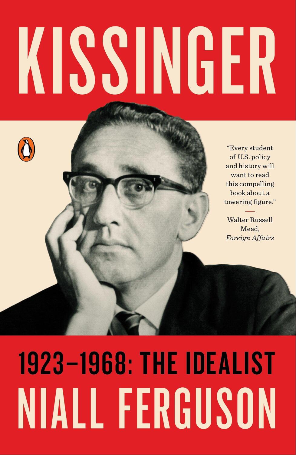 Cover: 9780143109754 | Kissinger: Volume 1 | 1923-1968: The Idealist | Niall Ferguson | Buch
