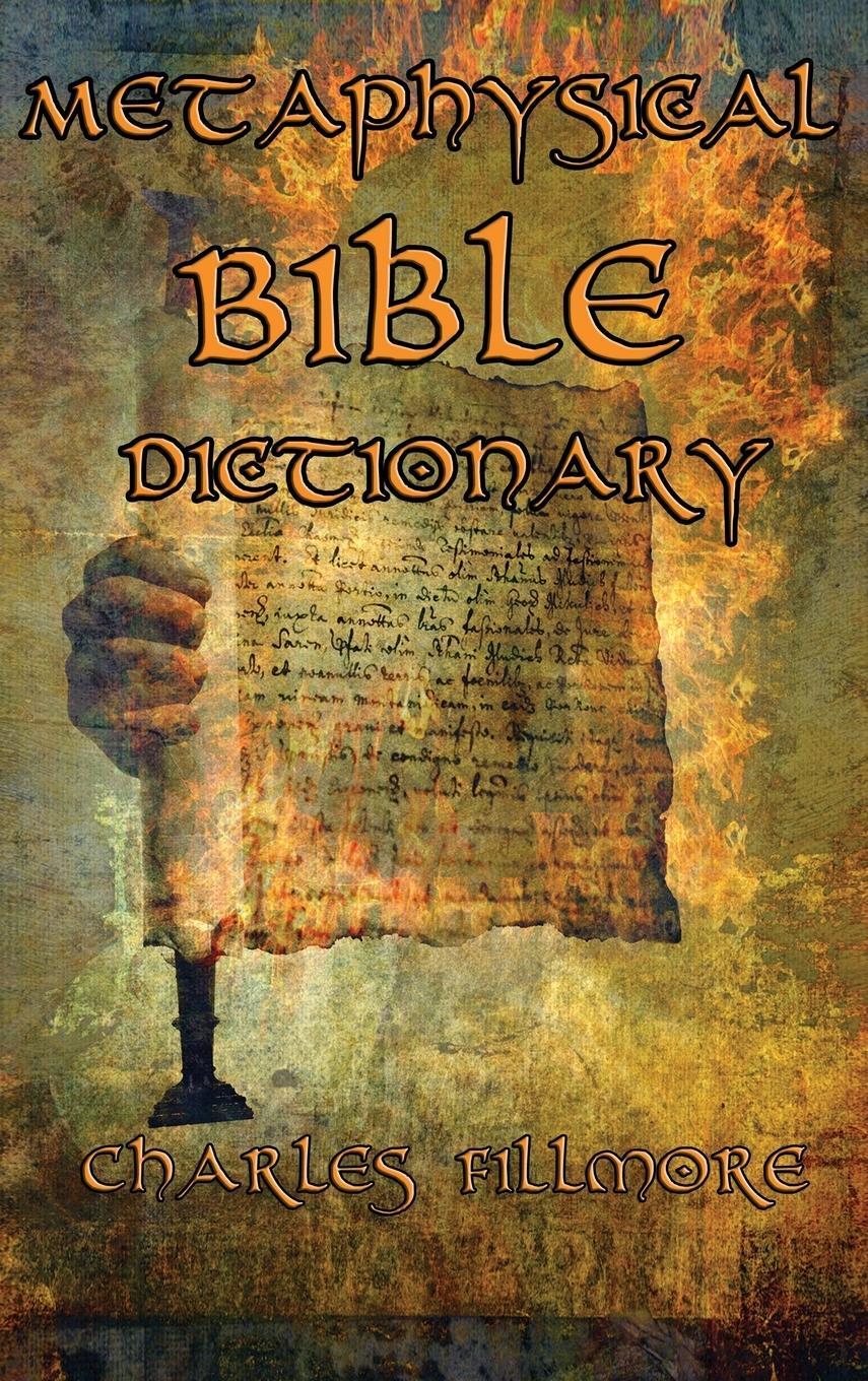 Cover: 9781515427315 | Metaphysical Bible Dictionary | Charles Fillmore | Buch | Englisch
