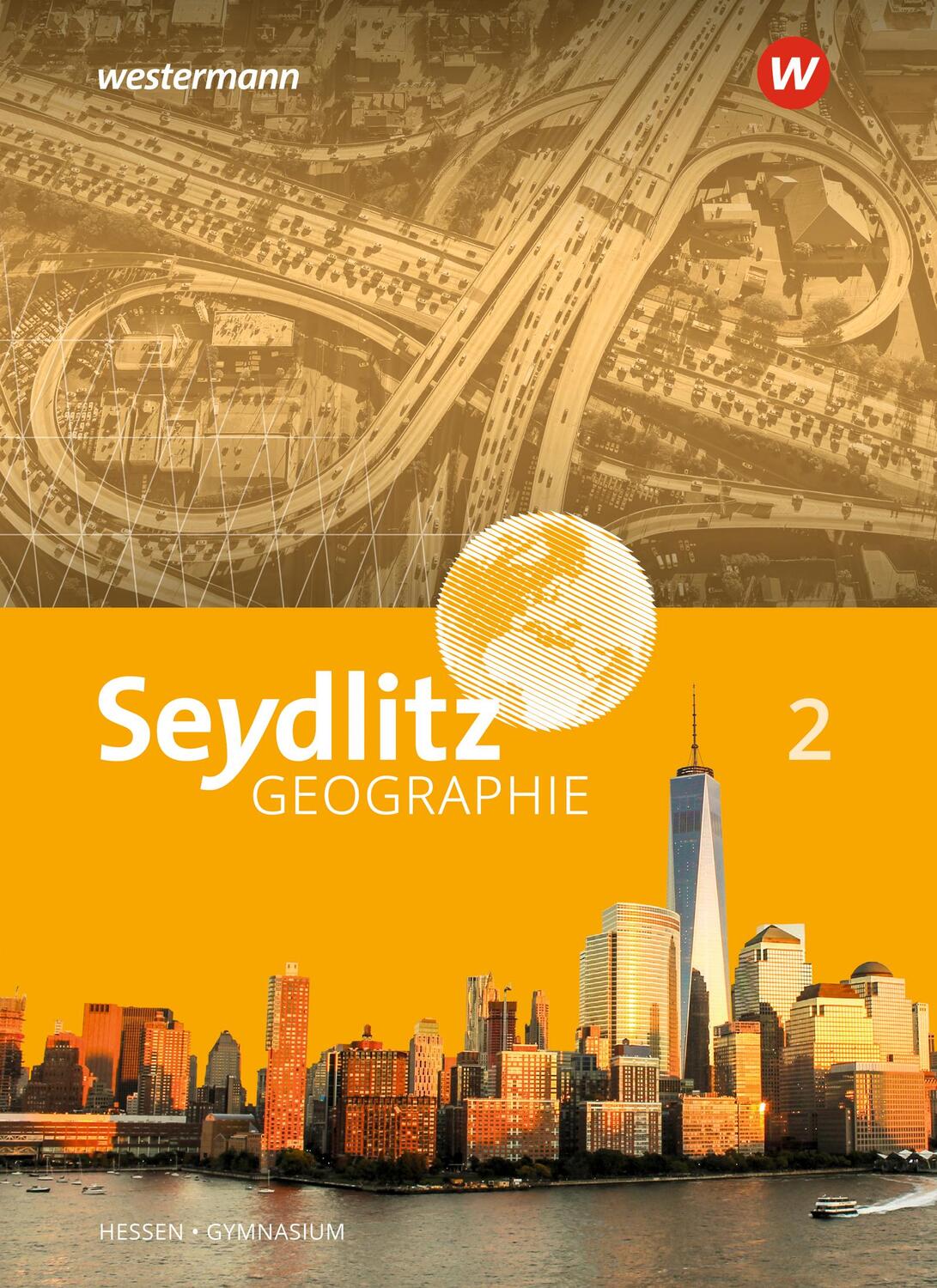 Cover: 9783141499308 | Seydlitz Geographie 2. Schülerband. Gymnasien in Hessen | Ausgabe 2019