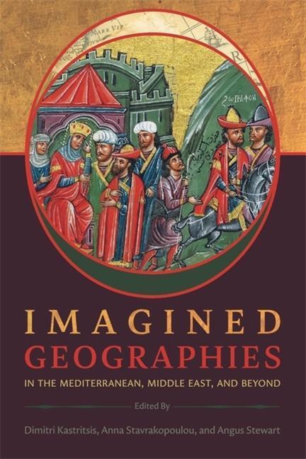 Cover: 9780674278462 | Imagined Geographies in the Mediterranean, Middle East, and Beyond