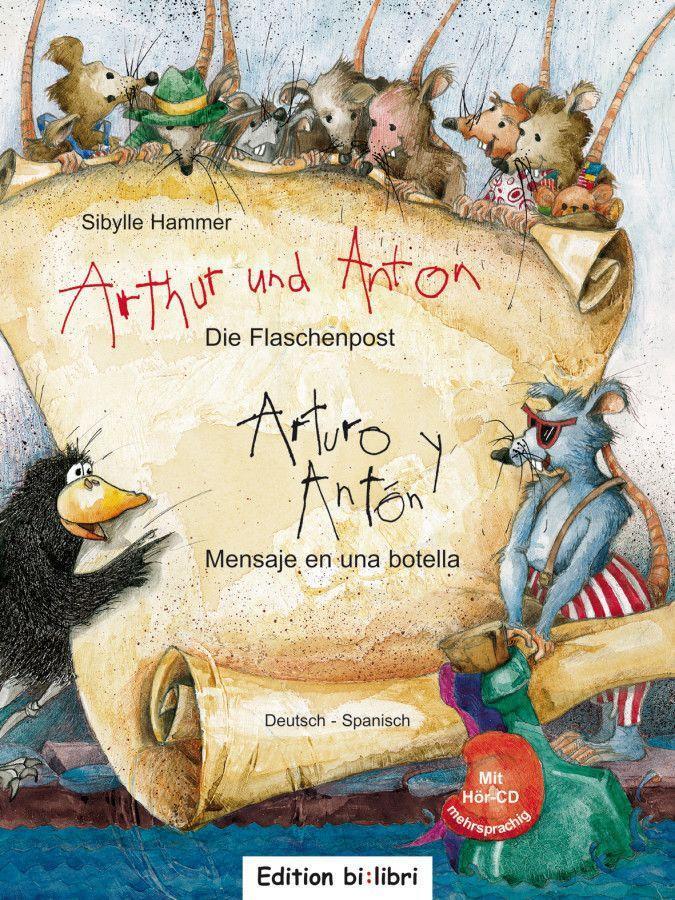 Cover: 9783195495950 | Arthur und Anton: Die Flaschenpost. Deutsch-Spanisch | Kinderbuch