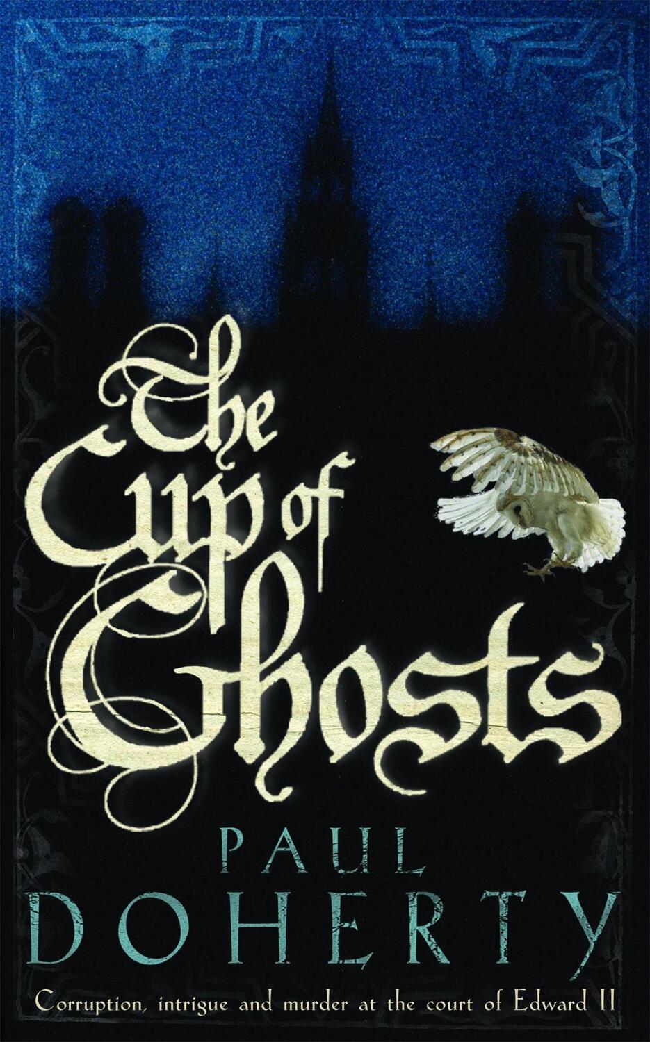 Cover: 9780755328758 | The Cup of Ghosts (Mathilde of Westminster Trilogy, Book 1) | Doherty