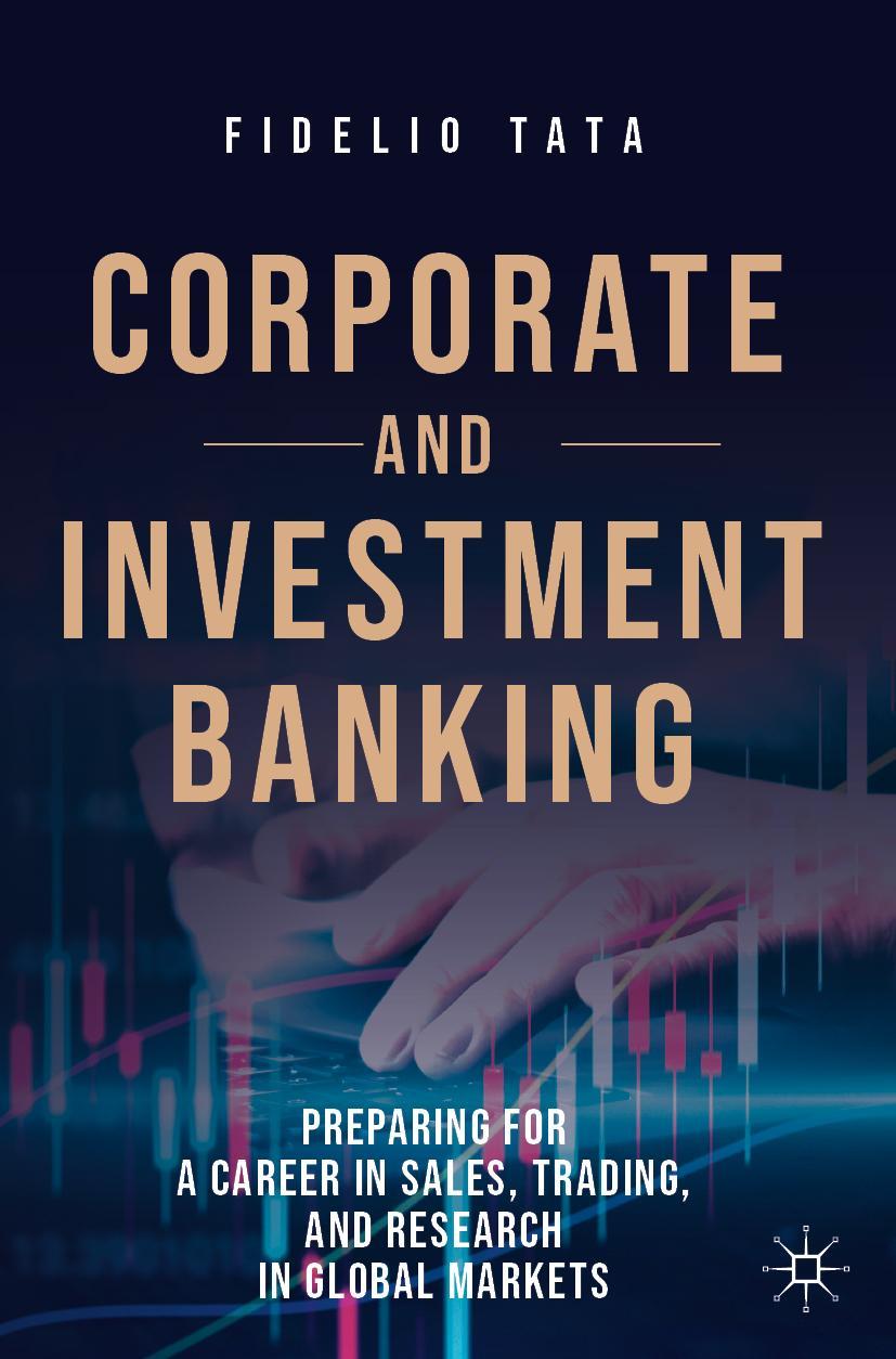 Cover: 9783030443436 | Corporate and Investment Banking | Fidelio Tata | Taschenbuch | xxix