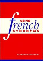 Cover: 9780521378789 | Using French Synonyms | R. E. Batchelor (u. a.) | Taschenbuch | 1993