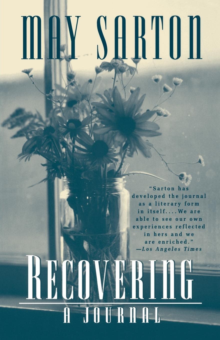 Cover: 9780393317176 | Recovering | A Journal | May Sarton | Taschenbuch | Paperback | 1997